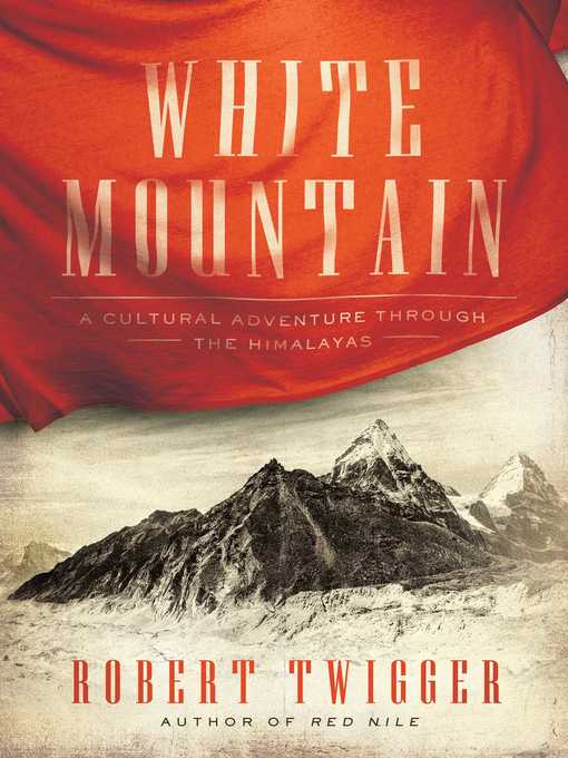 Title details for White Mountain by Robert Twigger - Available